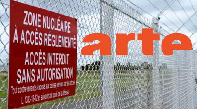 Arte : Sécurité nucléaire – le grand mensonge